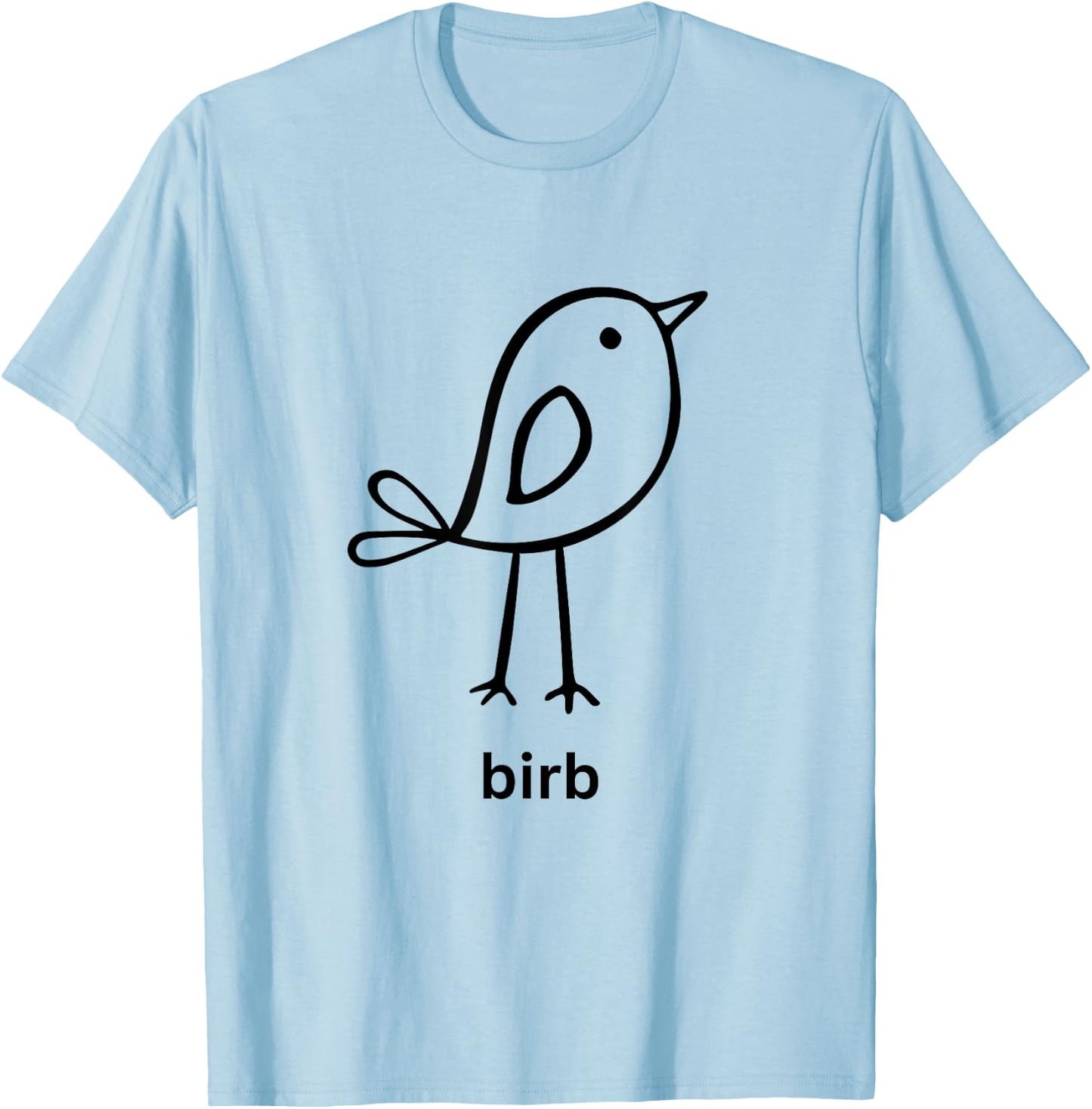 Funny Birb Shirt Cute Doggo Lingo Birb Meme Bird T-Shirt - T-Shirt | Light Blue