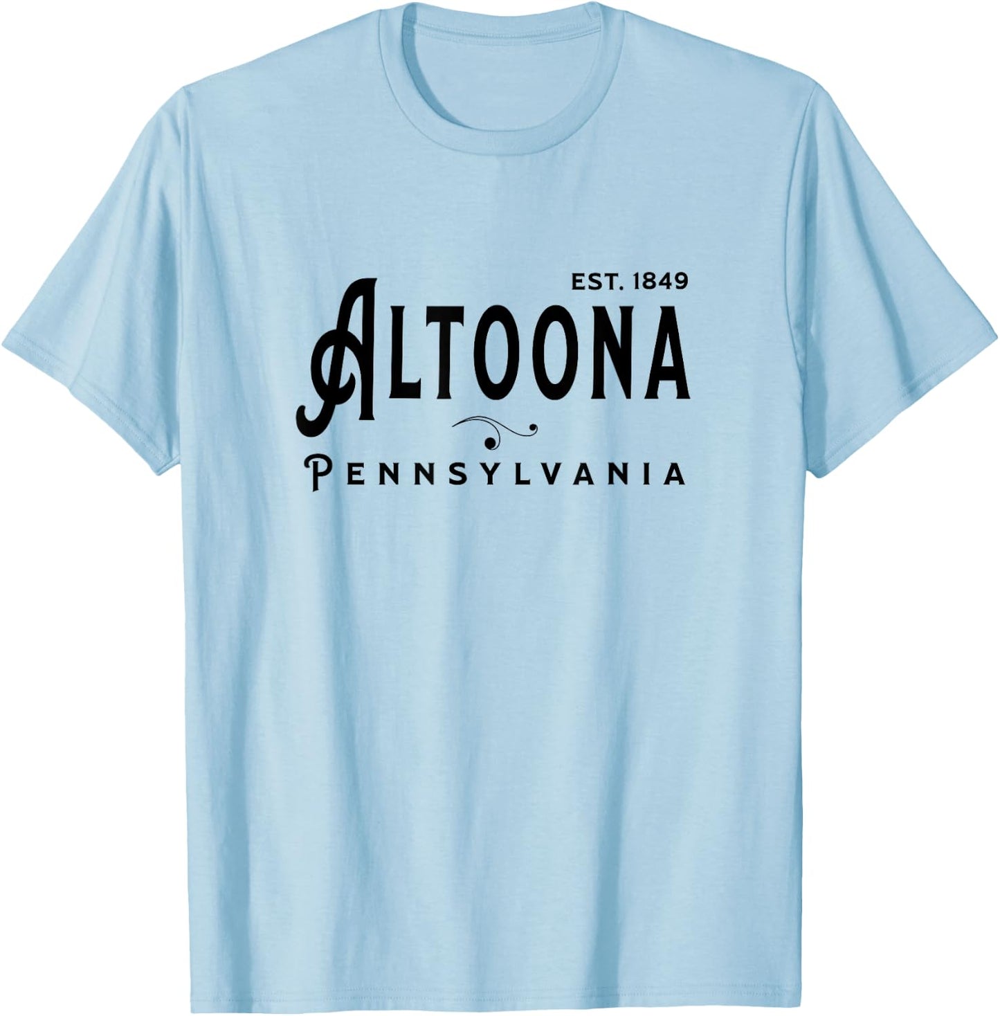 Vintage Merch Souvenir Visit Altoona Pennsylvania T-Shirt - T-Shirt | Light Blue