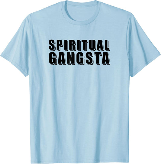 Funny Yoga Spiritual Gangsta Shirts T-Shirt - T-Shirt | Light Blue