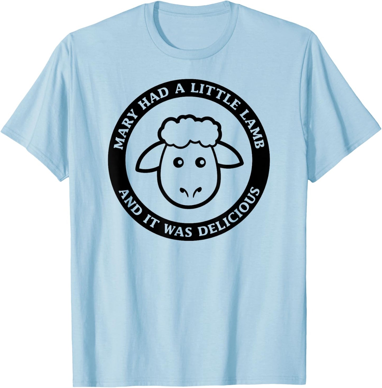 Mary had a Little Lamb T-Shirt - T-Shirt | Light Blue