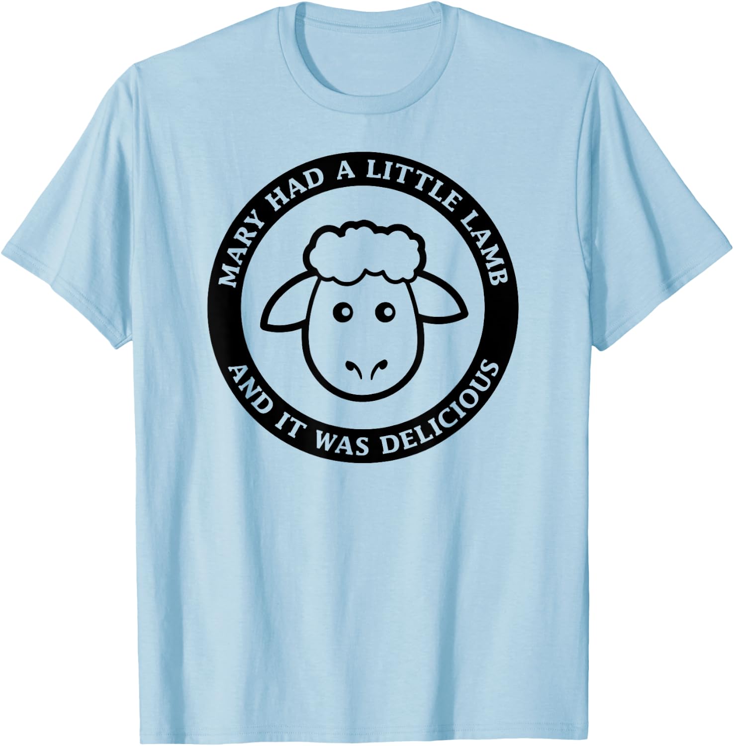 Mary had a Little Lamb T-Shirt - T-Shirt | Light Blue