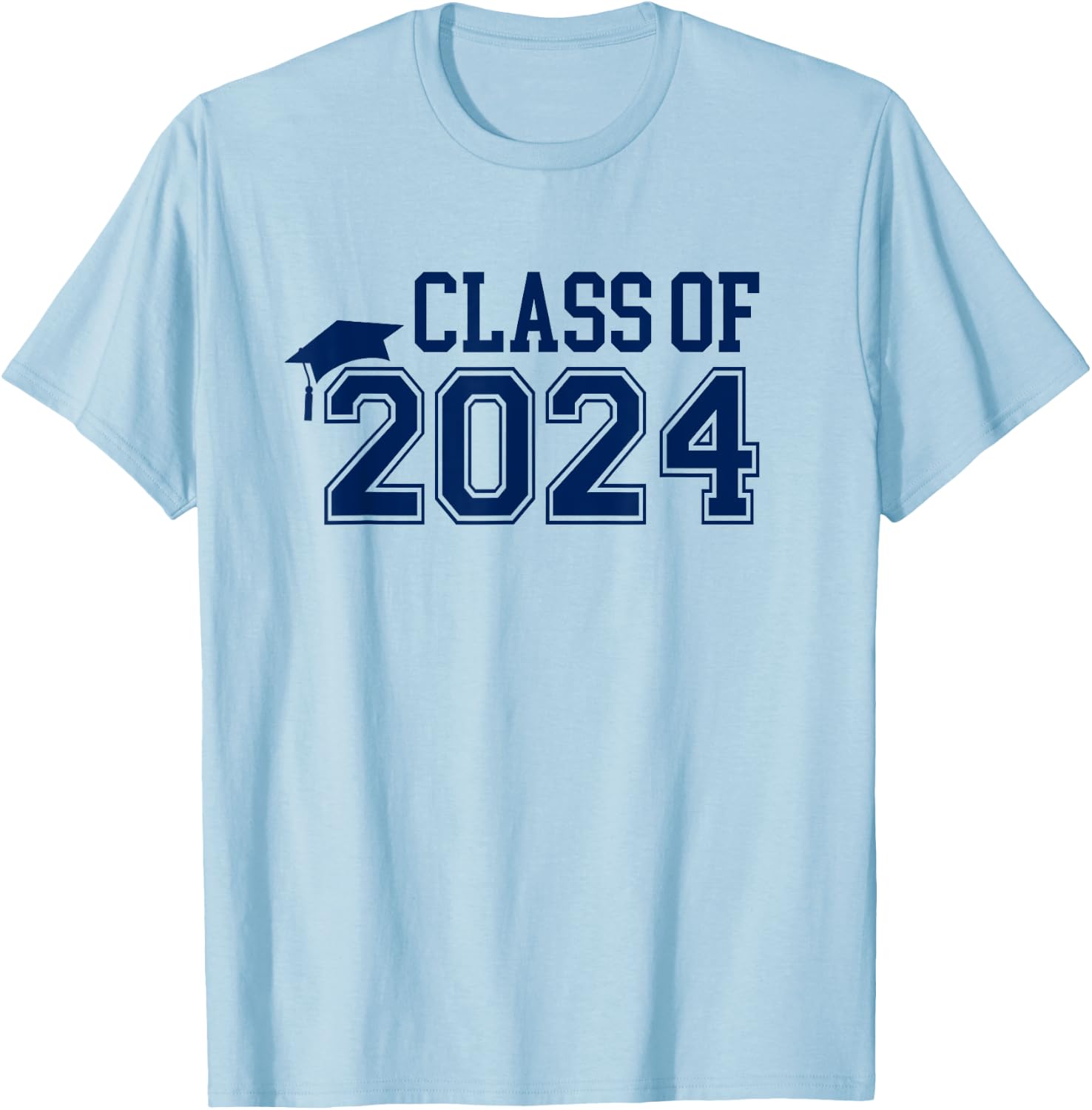 Class of 2024 College High School Senior Graduation Blue T-Shirt - T-Shirt | Light Blue
