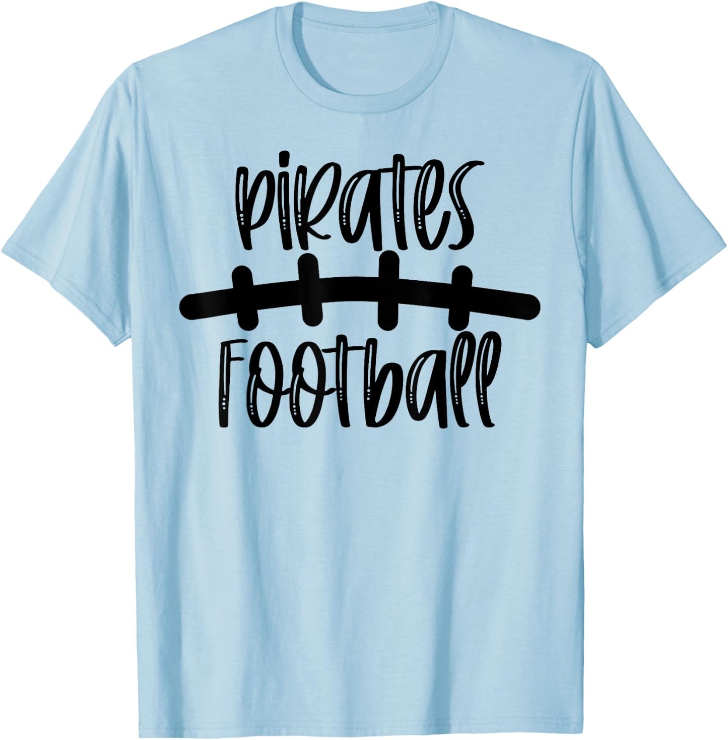 Pirates Football School Spirit Team Mascot Game Night T-Shirt - T-Shirt | Light Blue
