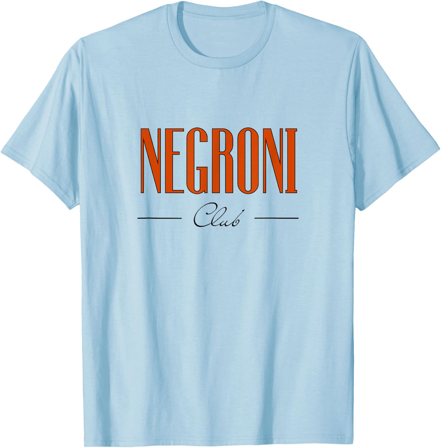 Negroni Club | Classic Gin Vermouth Cocktail Drink & Team T-Shirt - T-Shirt | Light Blue