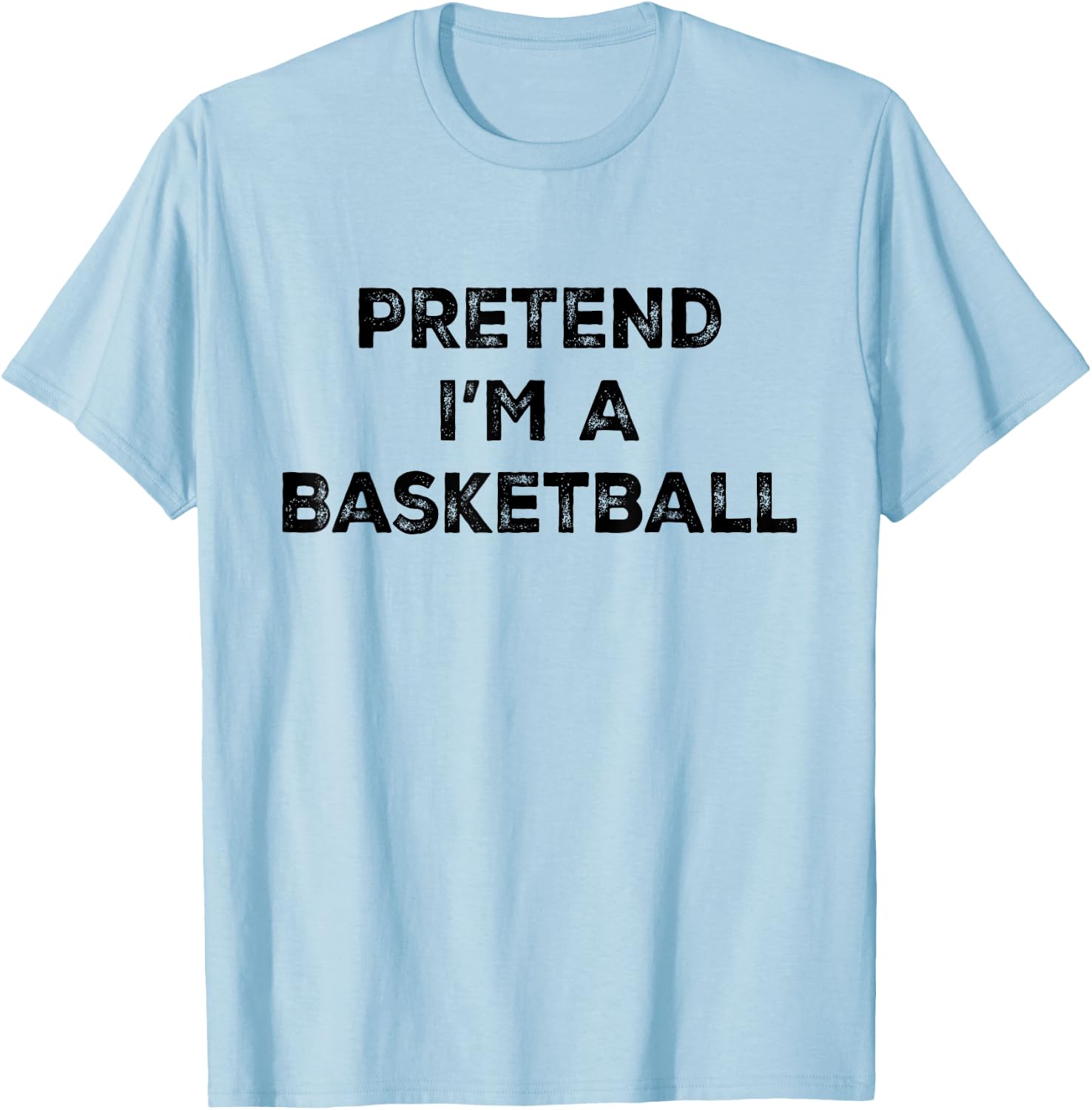 Pretend I'm A Basketball Lazy Halloween Costume T-Shirt - T-Shirt | Light Blue