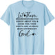Let Them Graphic Christian Shirts Tops T-Shirt - T-Shirt | Light Blue