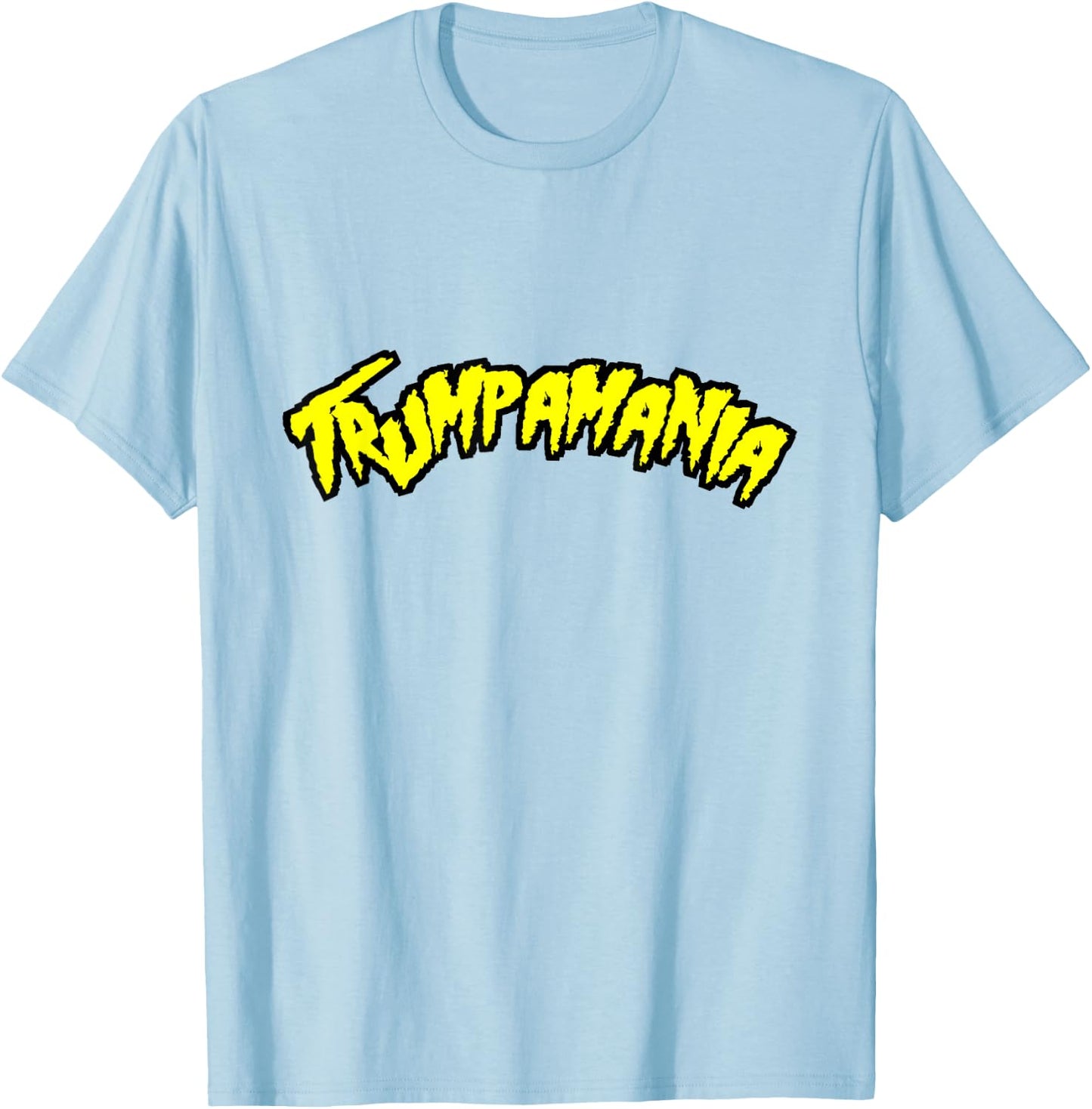 Trump Republican Convention Wrestling Meme Trumpamania T-Shirt - T-Shirt | Light Blue
