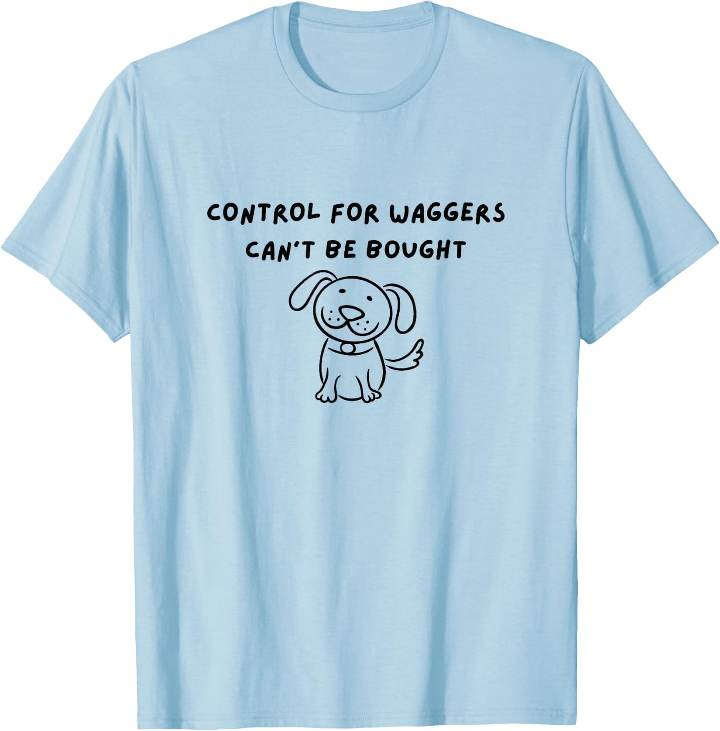 Control for Waggers T-Shirt - T-Shirt | Light Blue