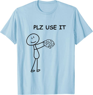 Stick person with brain . Please use it . T-Shirt - T-Shirt | Light Blue