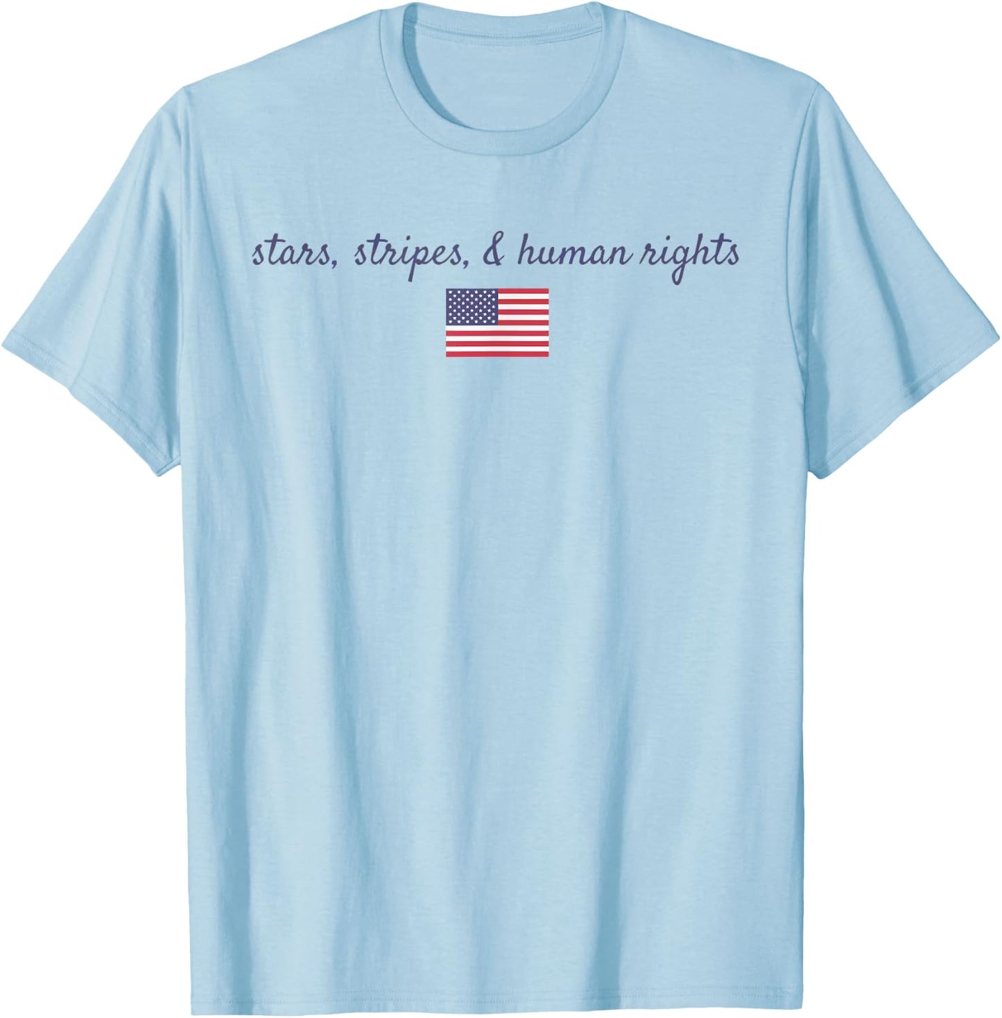 Stars, Stripes And Human Rights T-Shirt - T-Shirt | Light Blue