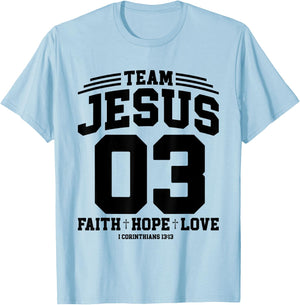Christian - Team Jesus 03 Faith Hope Love T-Shirt - T-Shirt | Light Blue
