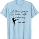 Let Them Praise His Name with Dancing Christian Ballet Dance T-Shirt - T-Shirt | Light Blue