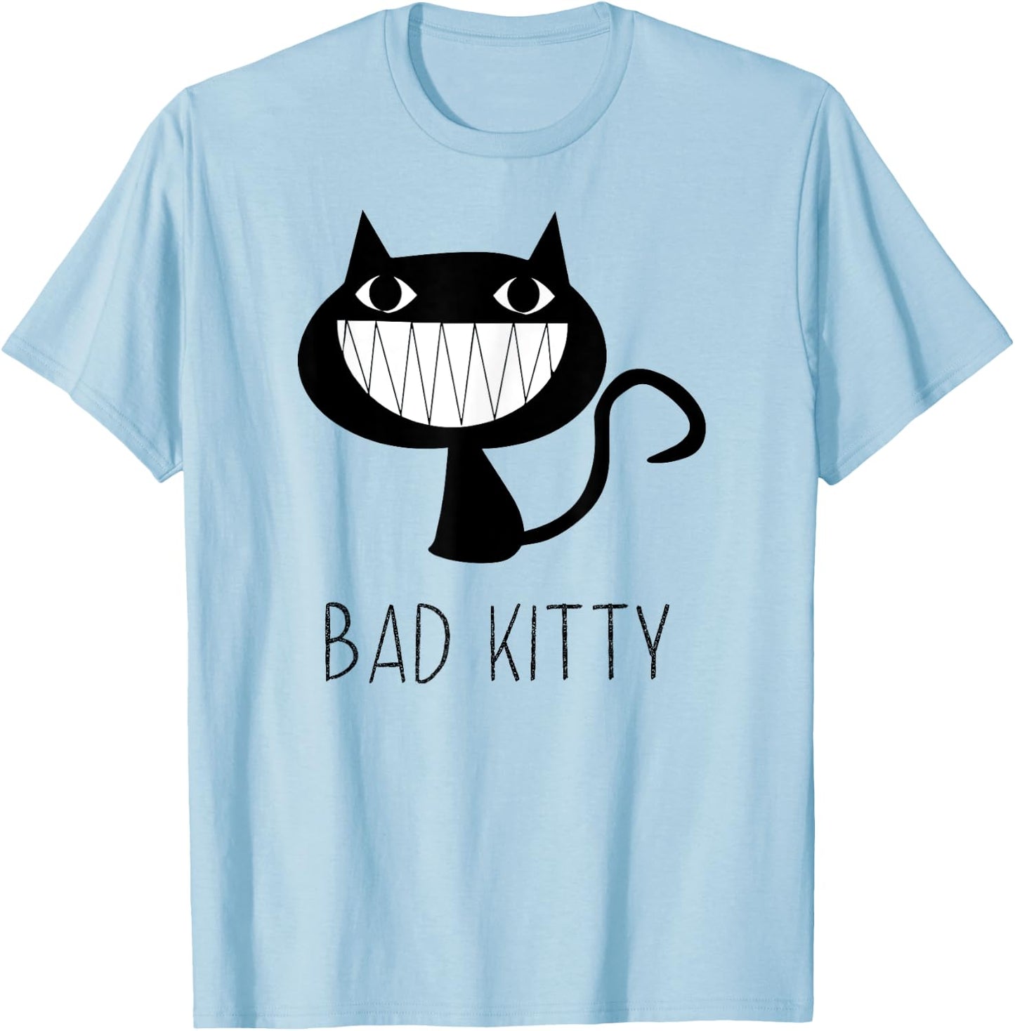 Bad Kitty - This Cat is One Naughty Kitty - Fun Cat Shirt Men Women Girls Kids T-Shirt - T-Shirt | Light Blue