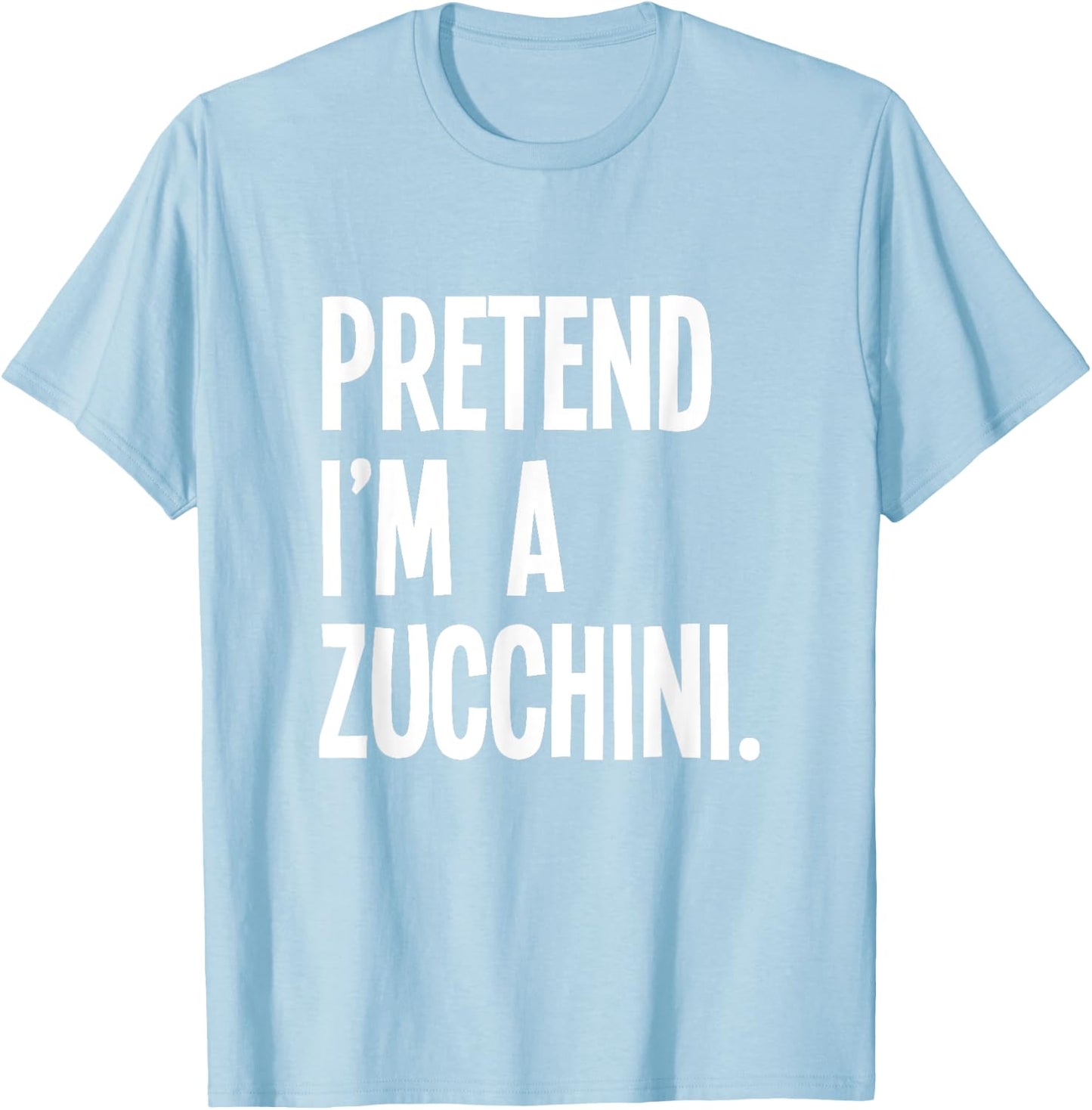 Pretend I'm A Zucchini Funny Halloween Party Costume T-Shirt - T-Shirt | Light Blue