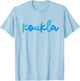 Koukla Greek Party Ancient Greek Pride Greek Flag Greece T-Shirt - T-Shirt | Light Blue