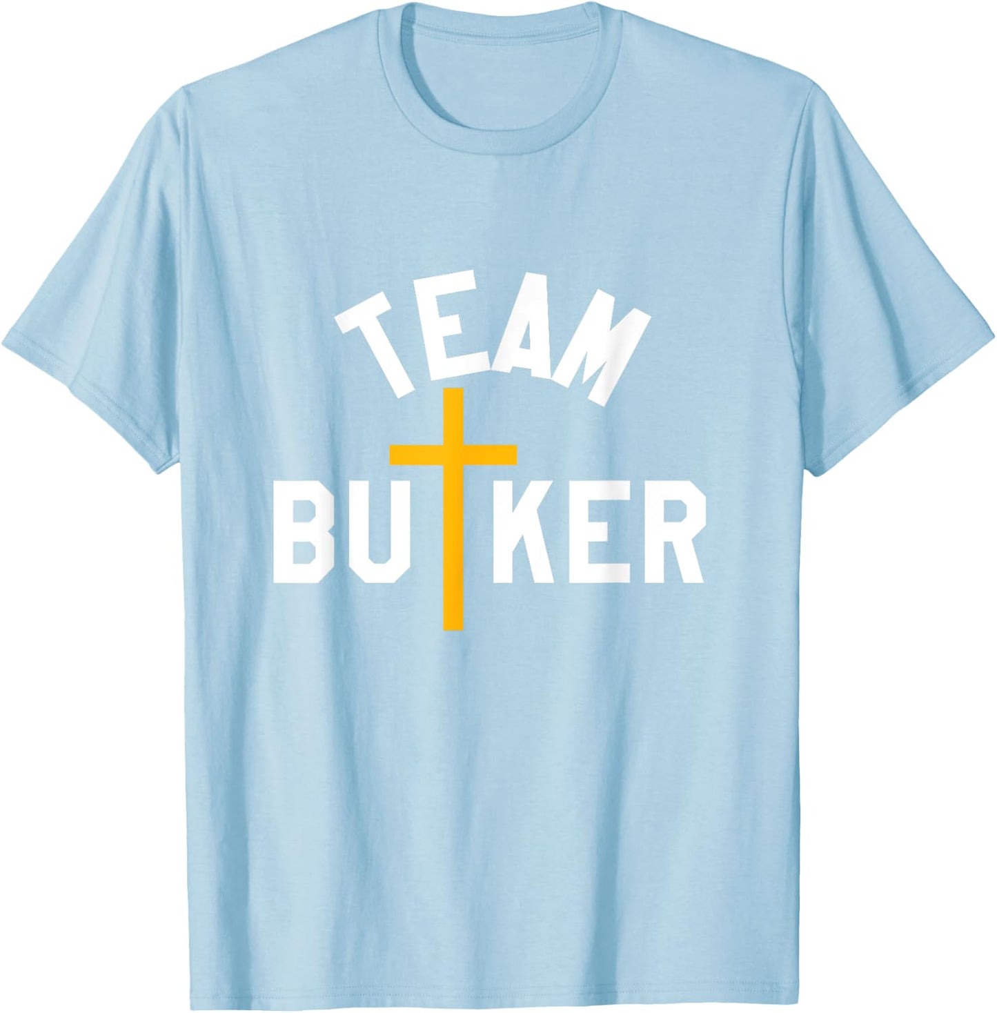 Team Butker Surname Christianity Cross Family Name T-Shirt - T-Shirt | Light Blue