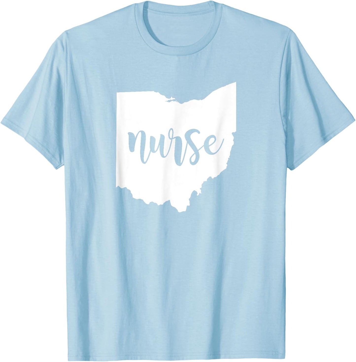 Cute Ohio Nurse T-Shirt - T-Shirt | Light Blue