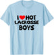 I Love Hot Lacrosse Boys Funny heart Sport T-Shirt - T-Shirt | Light Blue