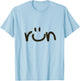 RUN SMILE Love Running Jogging T-Shirt - T-Shirt | Light Blue