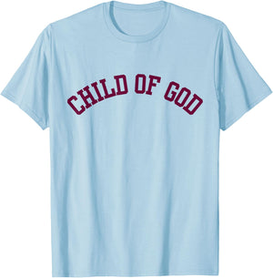 Child of God. Christian theme T-Shirt - T-Shirt | Light Blue