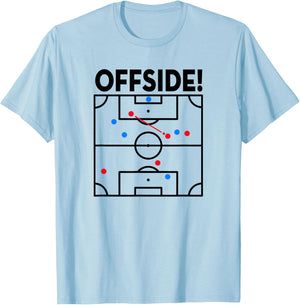 Soccer Fun Soccer Game Offside Rule T-Shirt - T-Shirt | Light Blue