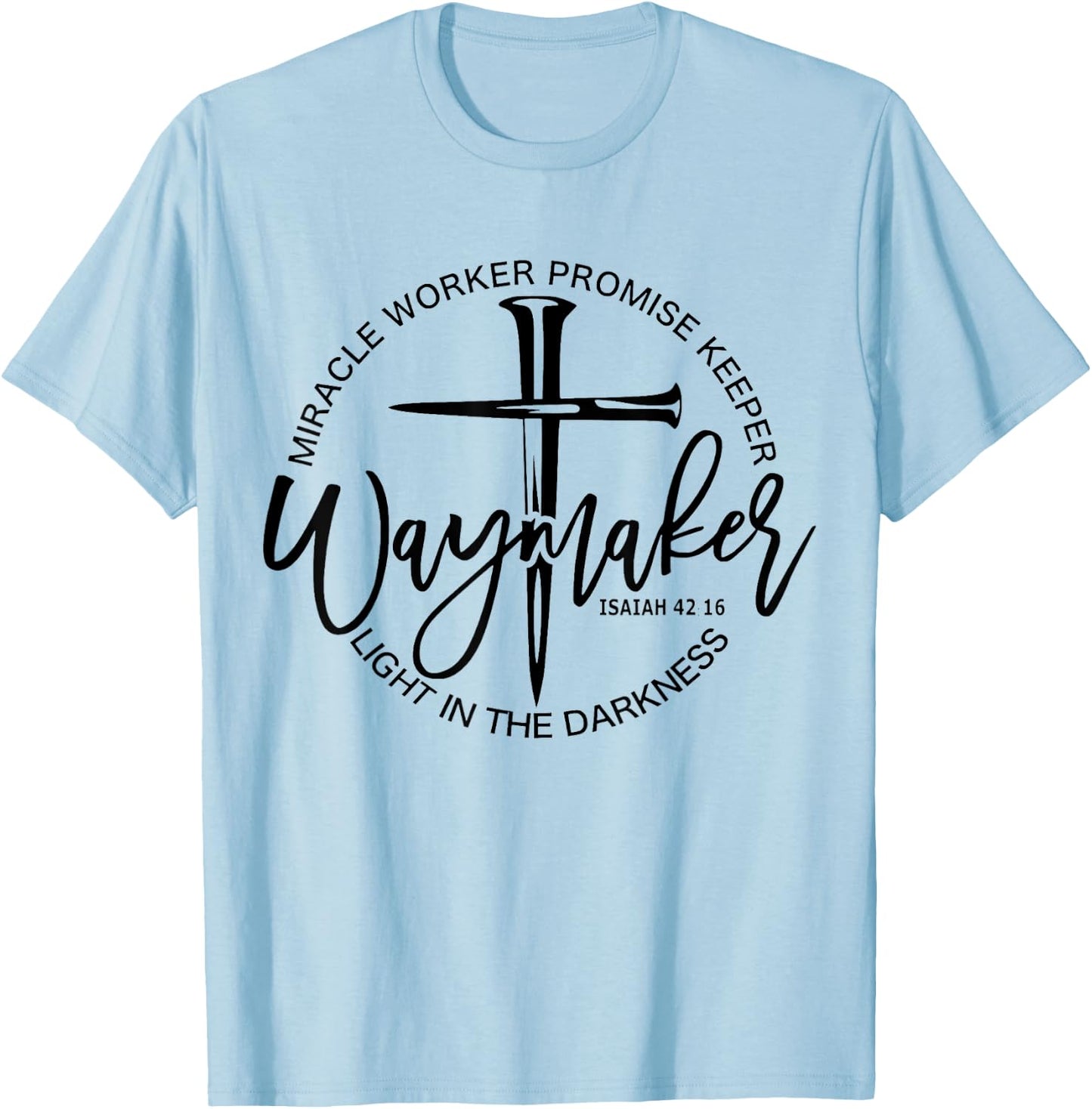 Vintage Waymaker Promise Keeper Miracle Worker Christian T-Shirt - T-Shirt | Light Blue