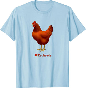 Funny I Love Redheads Rhode Island Red Chicken T-Shirt - T-Shirt | Light Blue
