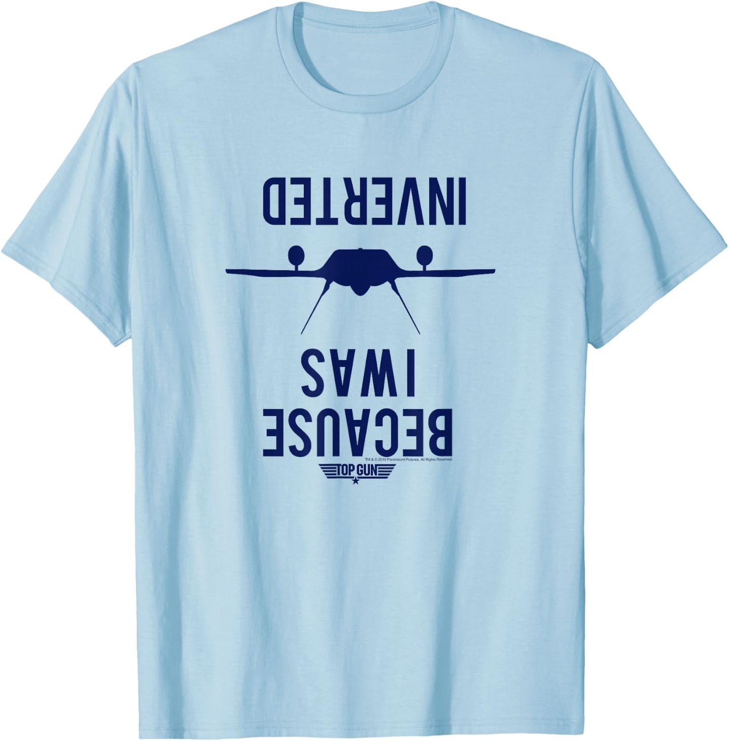 Top Gun Because I was Inverted Stamp T-Shirt - T-Shirt | Light Blue