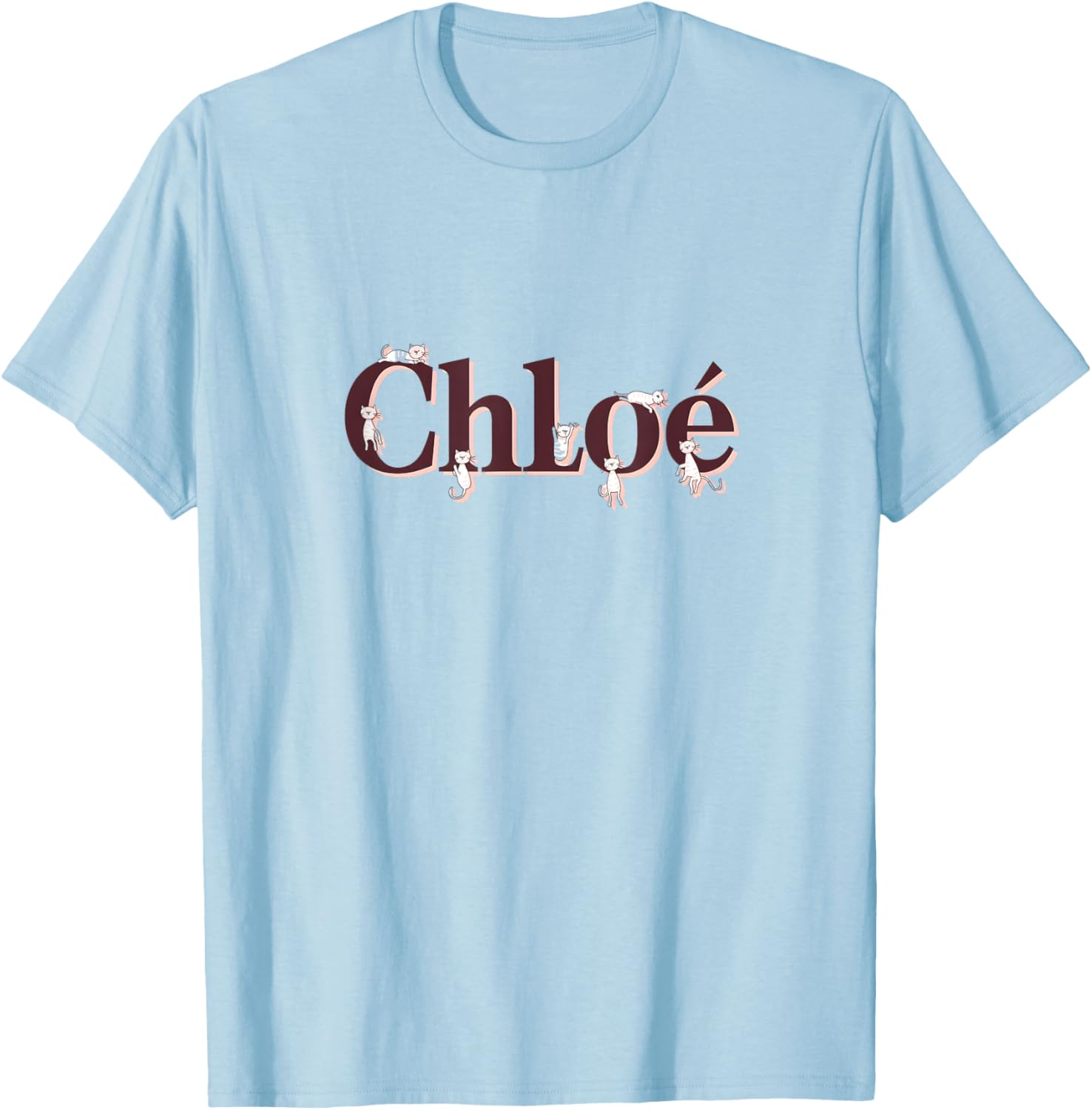 Unique CHLOE First Name Cat Text Animal Whiskers Paws T-Shirt - T-Shirt | Light Blue