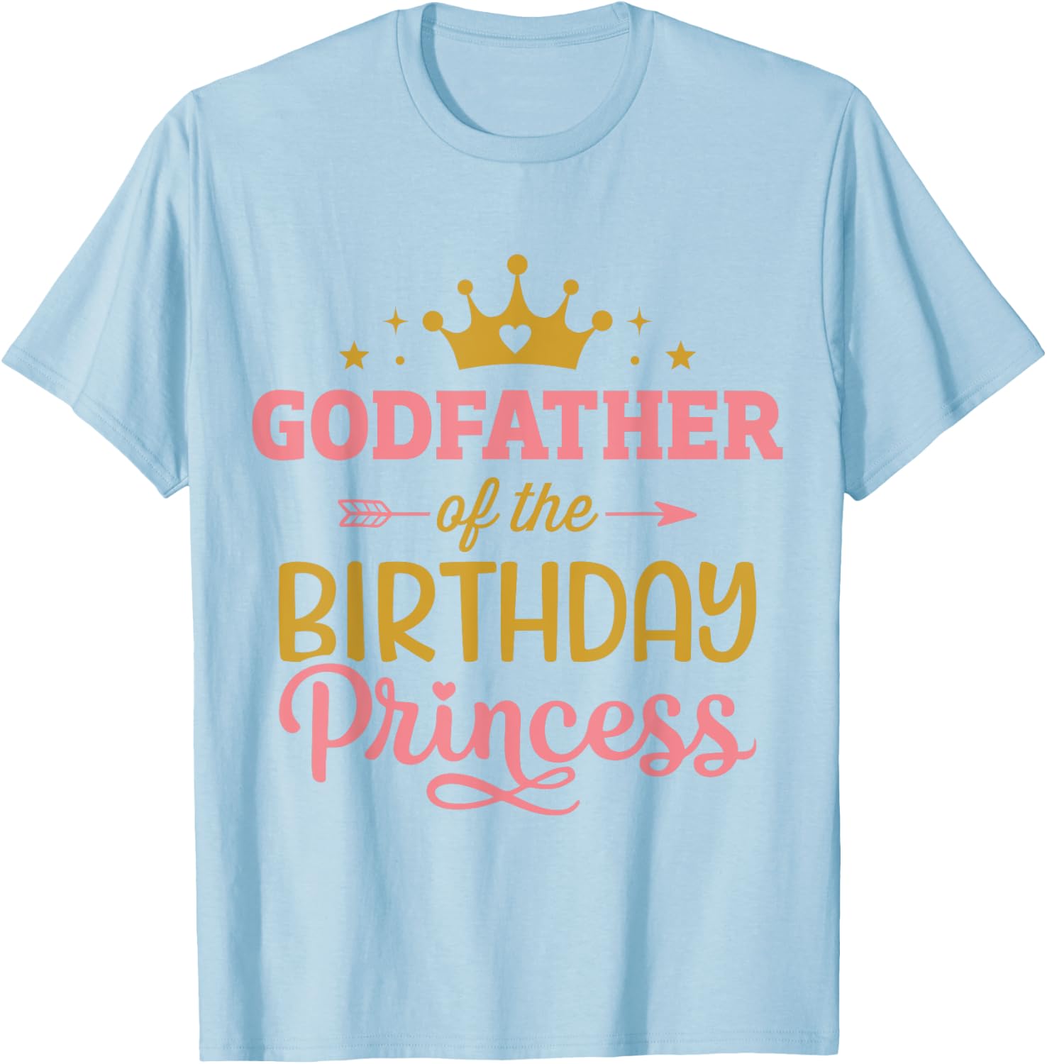 Godfather of birthday princess girl matching family party T-Shirt - T-Shirt | Light Blue