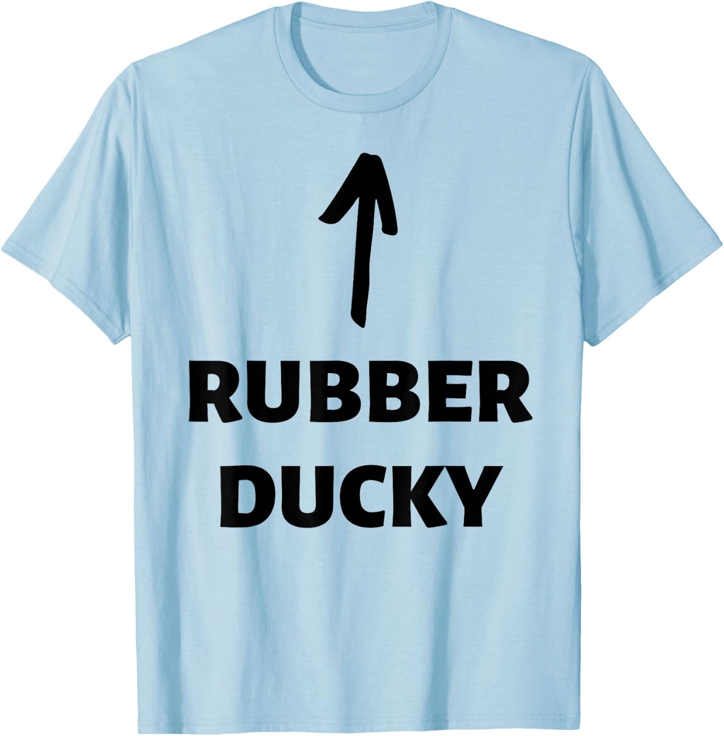 Rubber Ducky! Matching Couples Funny Duck Costume T-Shirt - T-Shirt | Light Blue