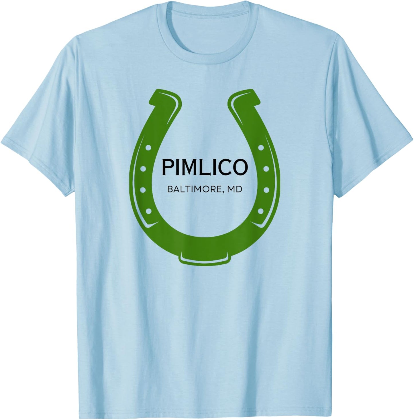 Pimlico Racing Horse Race Racetrack Horse Race Course MD T-Shirt - T-Shirt | Light Blue