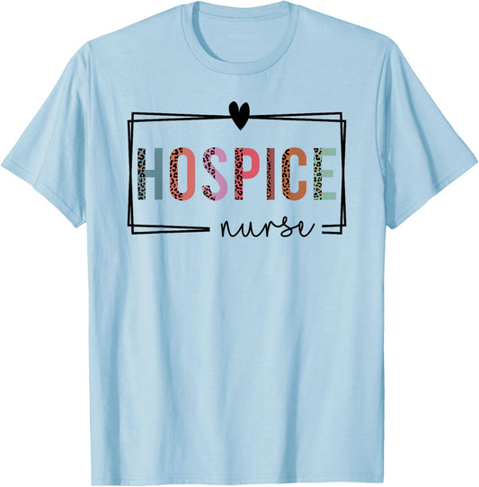 Hospice Nurse Hospice Nurse Nurses Day T-Shirt - T-Shirt | Light Blue