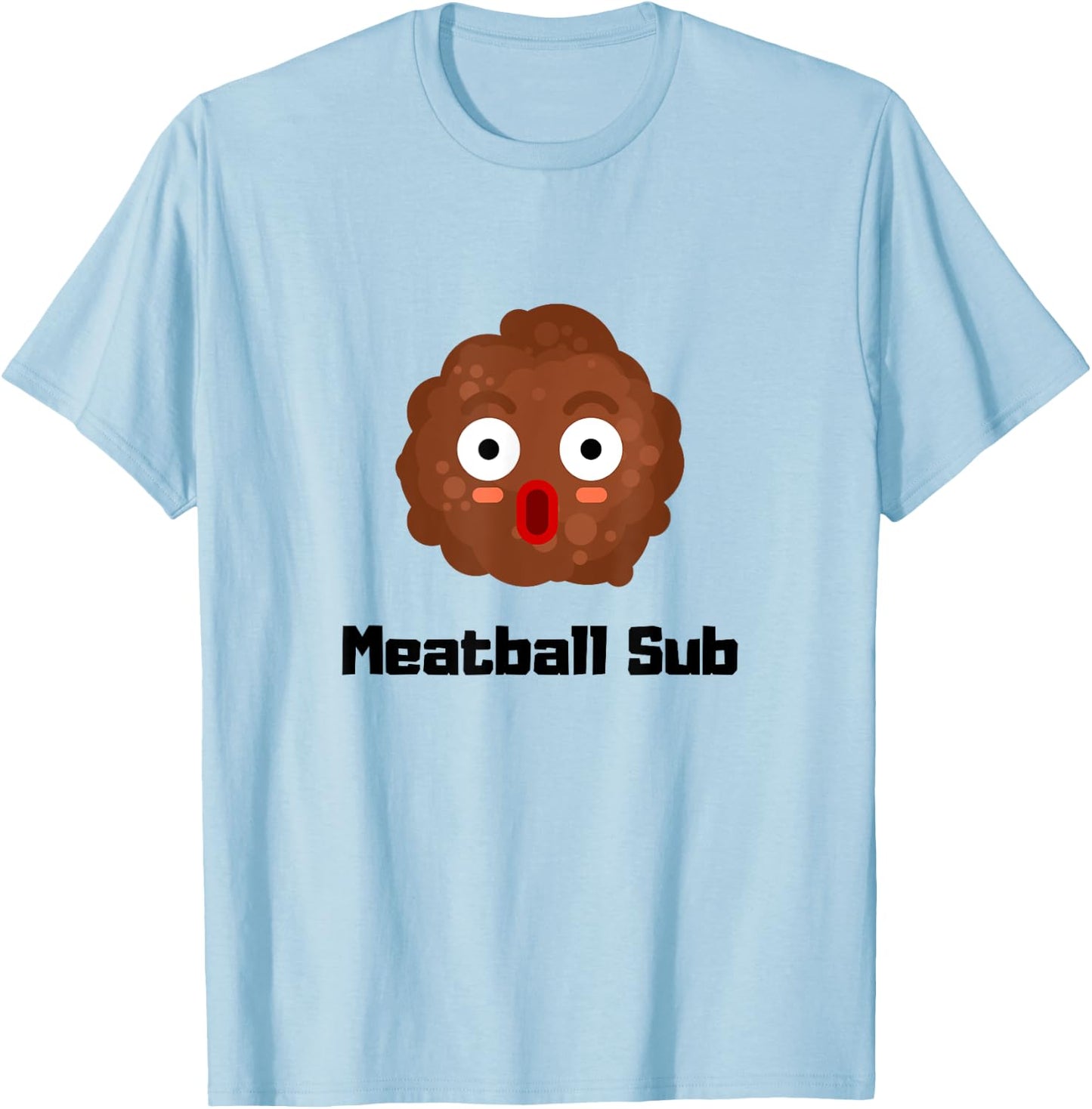 Delicious Meatball Sub Funny Sandwich Guy Dad T-Shirt - T-Shirt | Light Blue