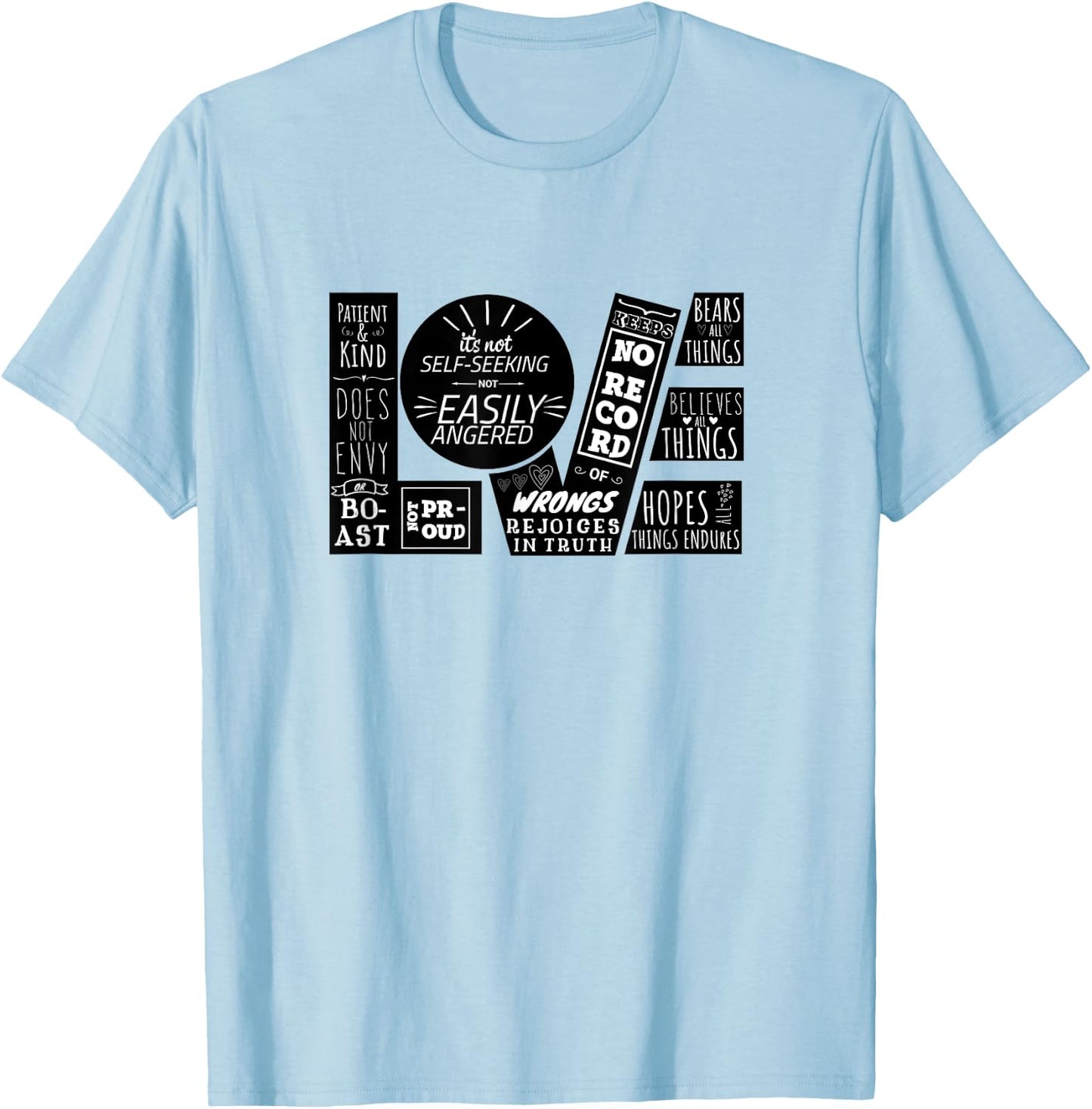 Love is Patient 1 Corinthians 13:4-8 Christian Design T-Shirt - T-Shirt | Light Blue