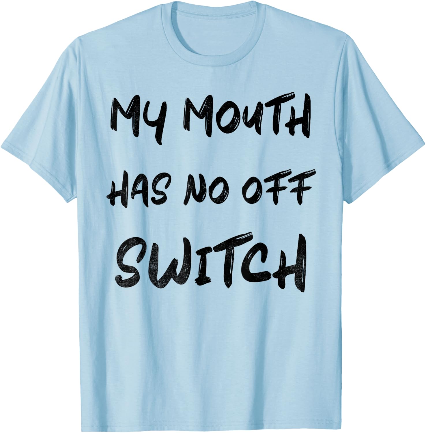 Loquacious Legend - Humorous Expressive Quote T-Shirt - T-Shirt | Light Blue