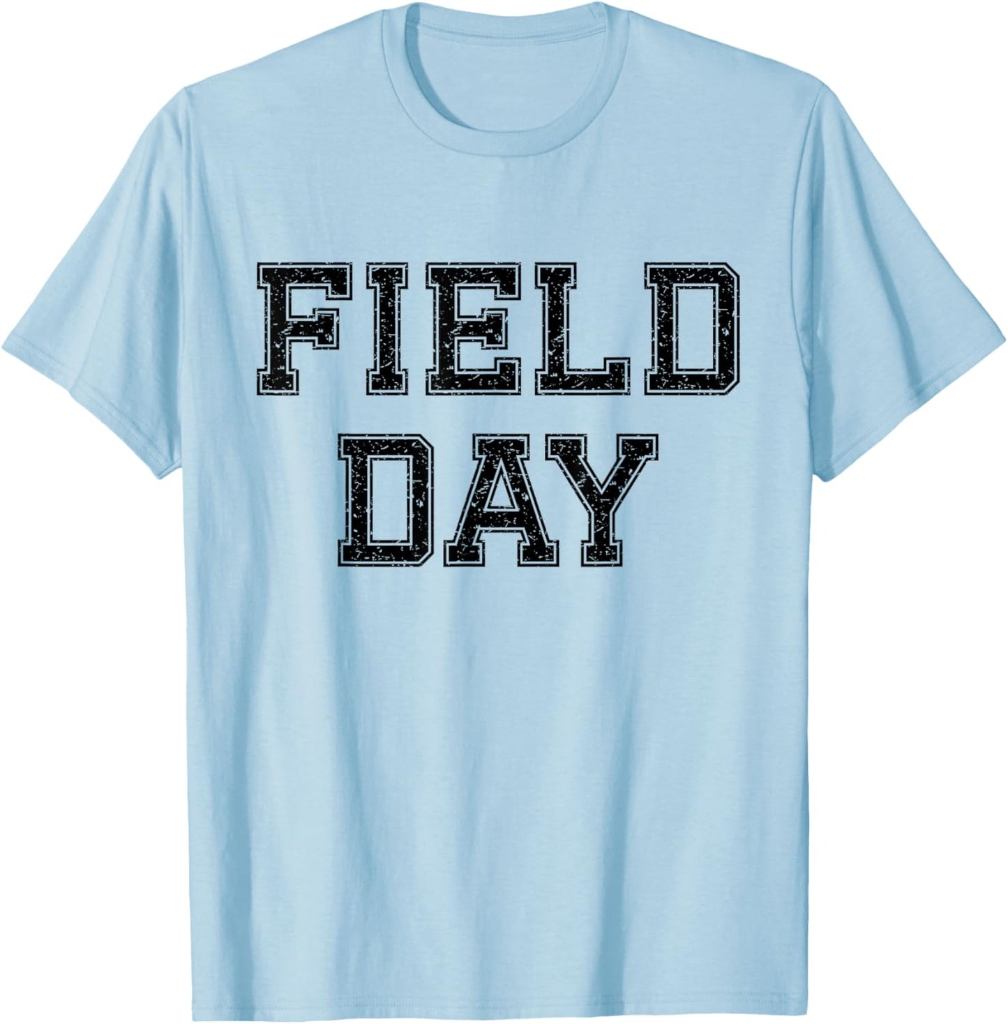Field Day 2025 For School Teachers Kids And Family White T-Shirt - T-Shirt | Light Blue