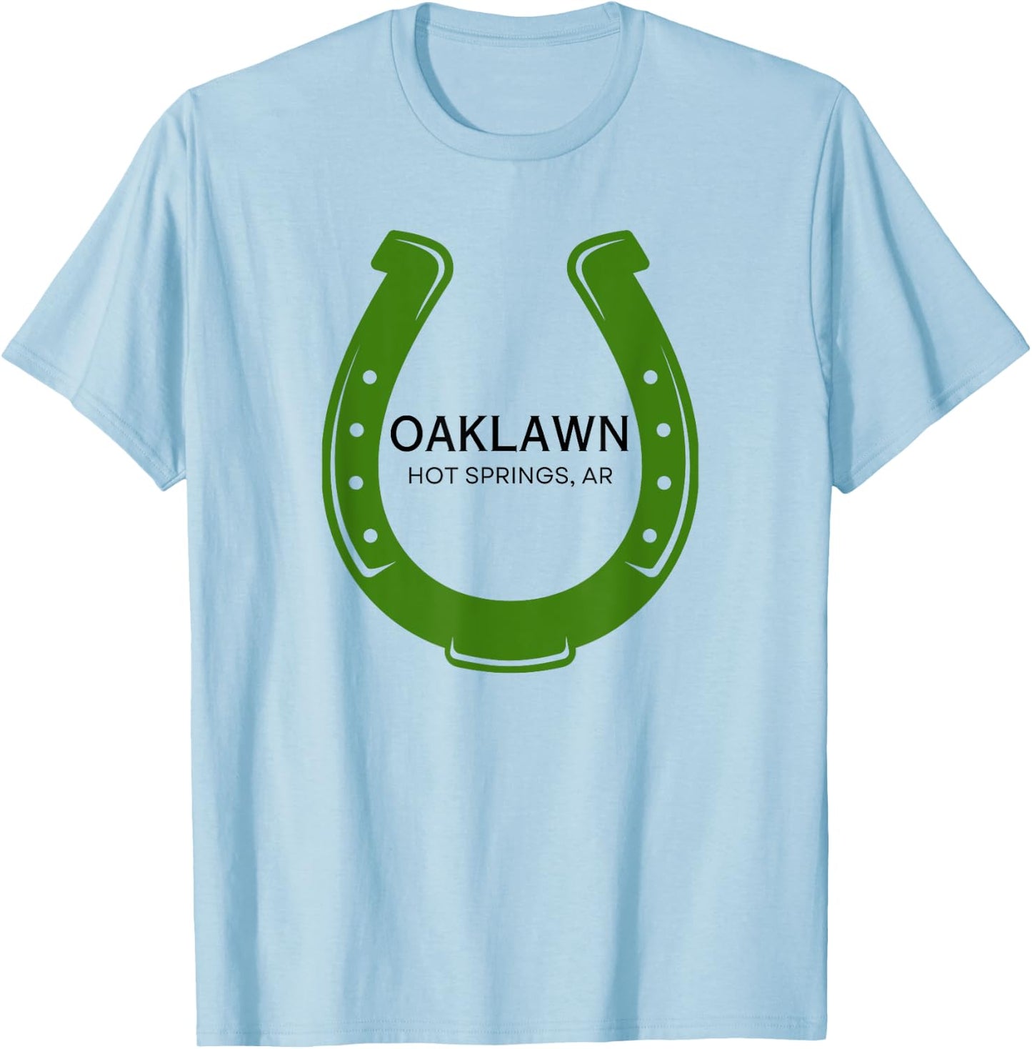 Oaklawn Racing Horse Race Racetrack Horse Racing Course AR T-Shirt - T-Shirt | Light Blue