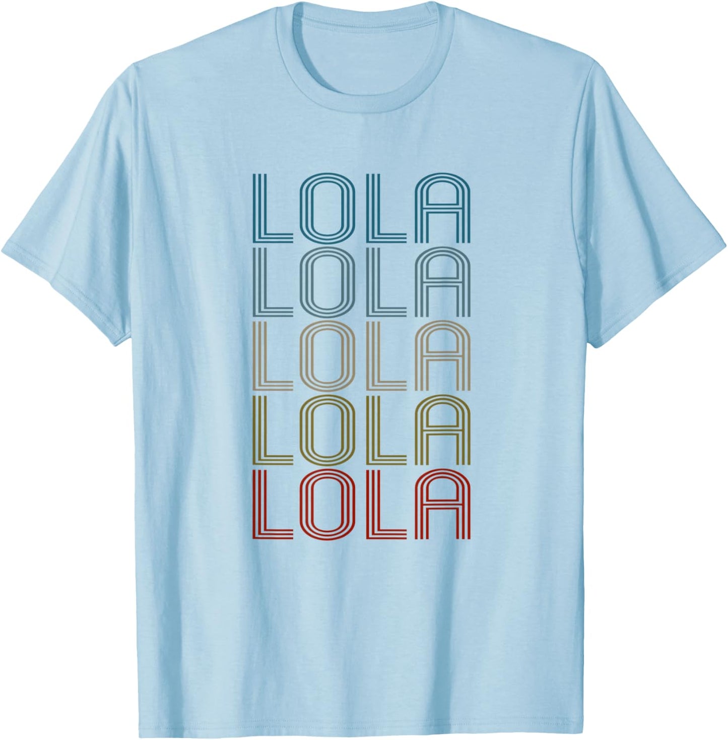 Lola First Name Vintage Retro T-Shirt - T-Shirt | Light Blue