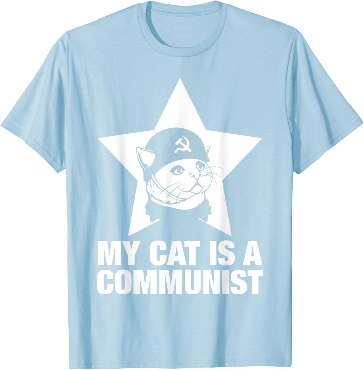 My Cat Is A Communist Women T-Shirt - T-Shirt | Light Blue