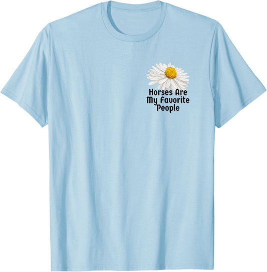 Vintage Botanical Saying Horses Are My Favorite People for T-Shirt - T-Shirt | Light Blue