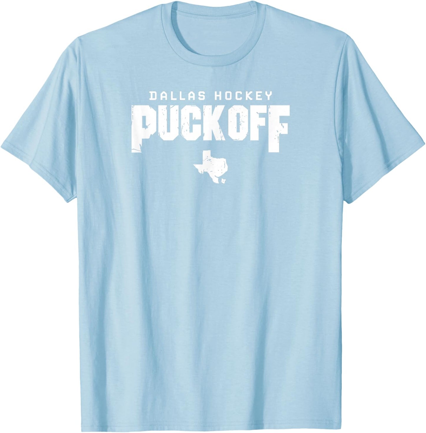 Puck Off - Dallas Hockey T-Shirt - T-Shirt | Light Blue