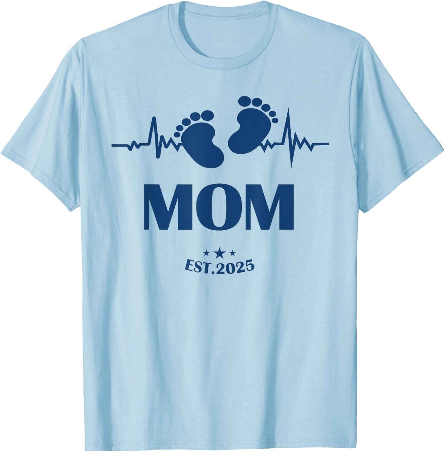 Mom Established 2025 First Time Mom T-Shirt - T-Shirt | Light Blue