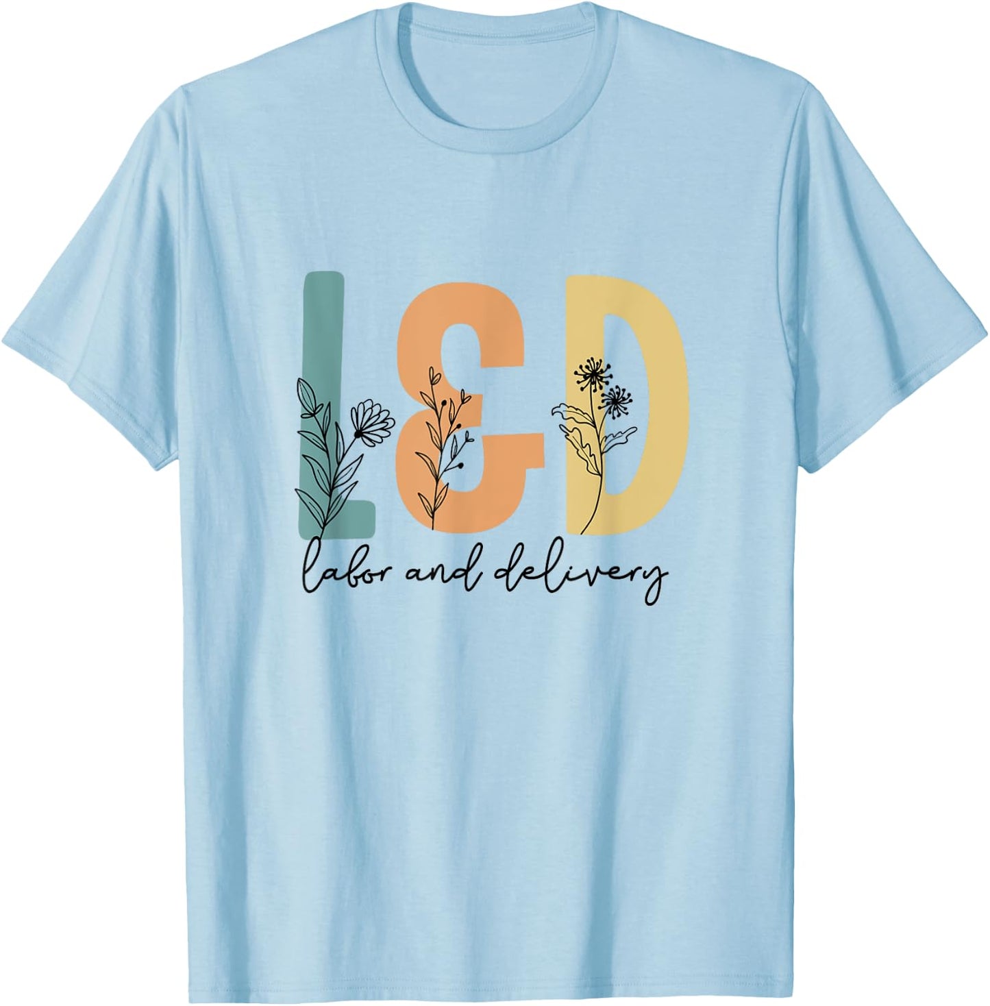 Retro Wildflower L&D Labor and Delivery Team Matching Scrub T-Shirt - T-Shirt | Light Blue