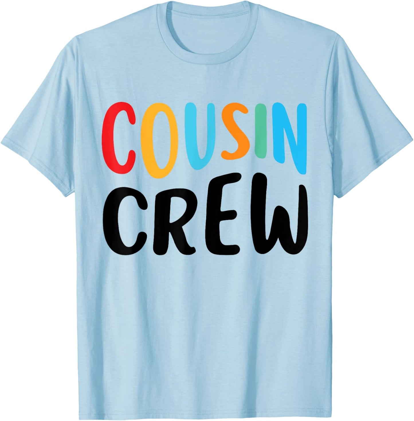 Cousin Crew Matching Family Vacation Kids Boys Girls Toddler T-Shirt - T-Shirt | Light Blue