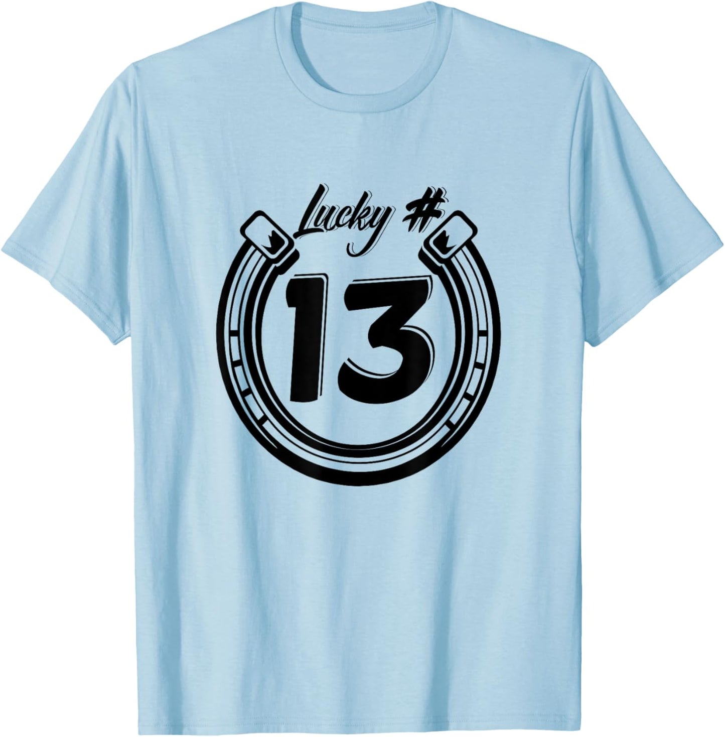 LUCKY NUMBER 13 horseshoe superstition T-Shirt - T-Shirt | Light Blue