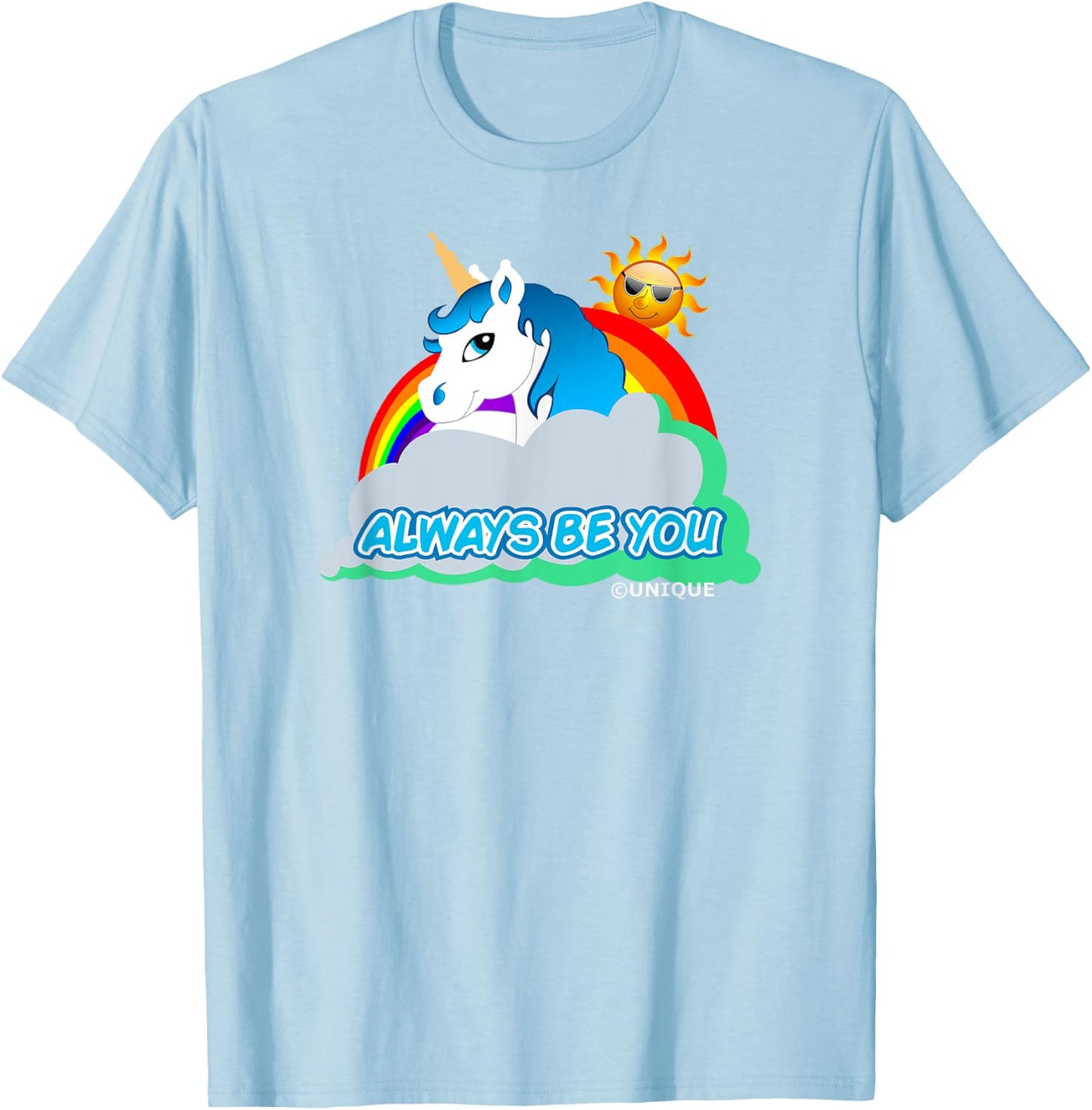 Always Be You Unicorn T-Shirt - T-Shirt | Light Blue