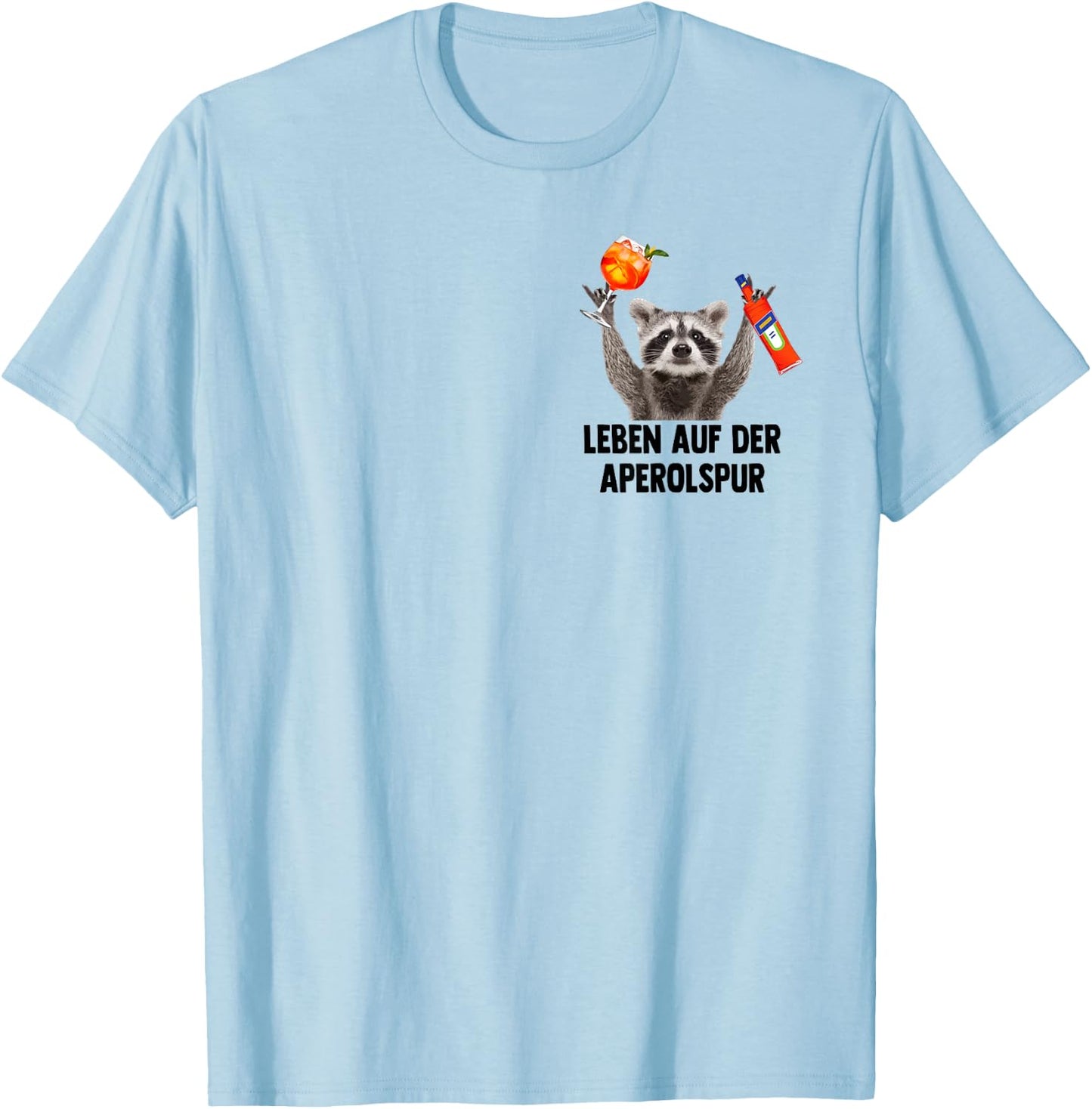 Life on the APEROL Lane - Raccoon Meme Racoon Pedro Spritz T-Shirt - T-Shirt | Light Blue