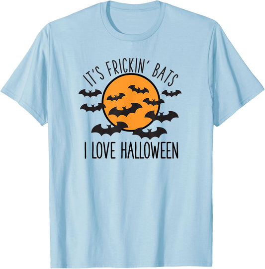 It's Frickin' Bats I Love Halloween T-Shirt - T-Shirt | Light Blue