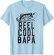 Reel Cool Bapa Fishing Fisherman Funny Grandpa Retro T-Shirt - T-Shirt | Light Blue